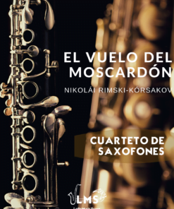 El Vuelo del Moscardón - Interludio para Cuarteto de Saxofones ¡GRATIS!